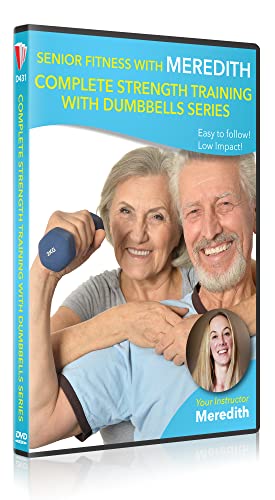 Senior Fitness with Meredith: Complete Strength Training with Dumbbells Series