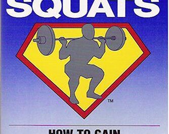 Super Squats: How to Gain 30 Pounds of Muscle in 6 Weeks