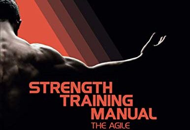 Strength Training Manual: The Agile Periodization Approach