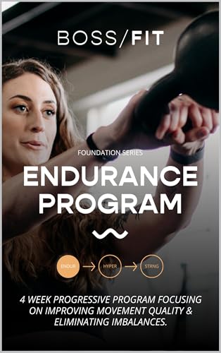 Endurance Program: Functional Weight Training (FOUNDATION SERIES)