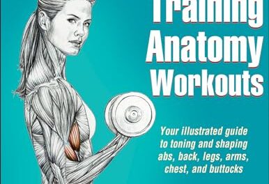 Delavier’s Women’s Strength Training Anatomy Workouts